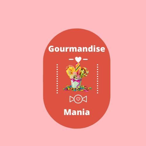 Gourmandise Mania